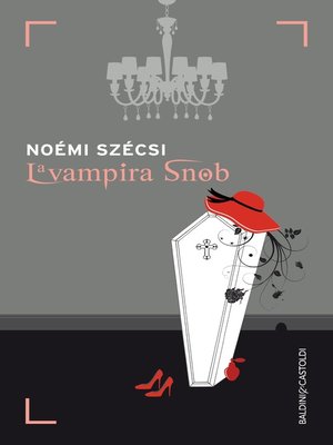 cover image of La vampira snob
